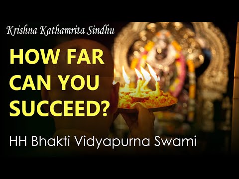 How far can you succeed in the material world? | HH Bhakti Vidyapurna Swami