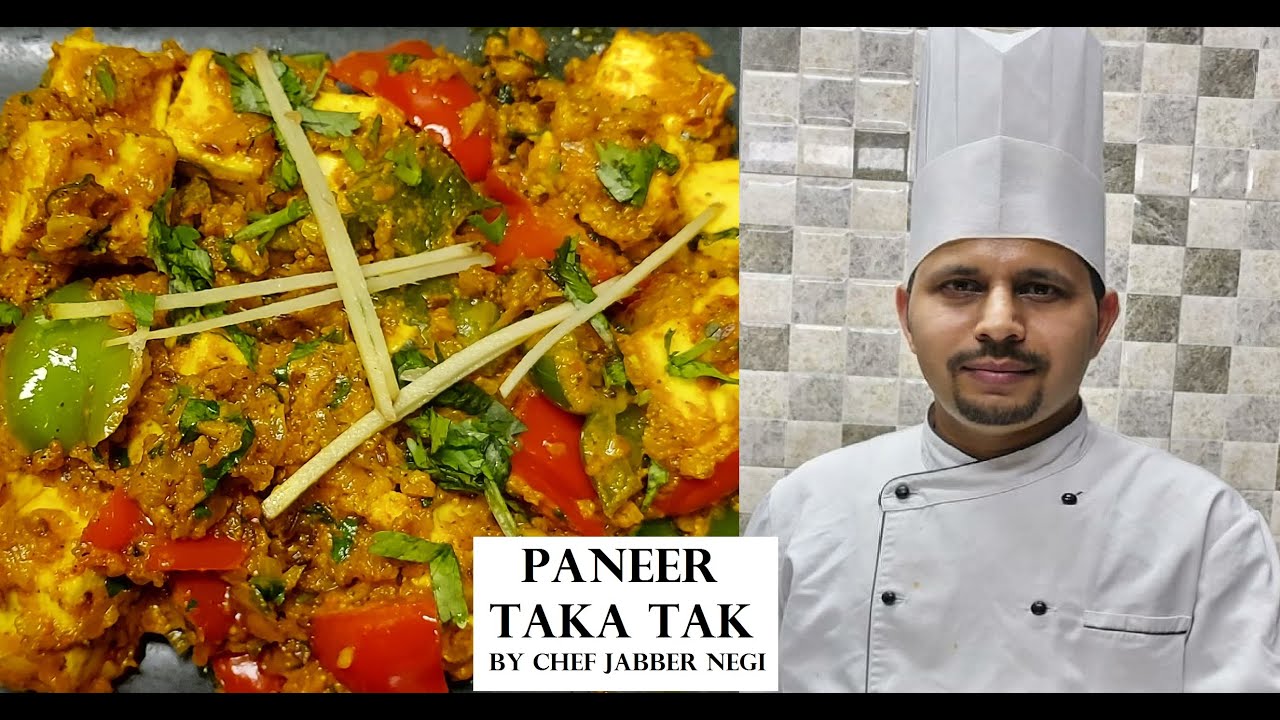 How To Make Paneer Taka Tak पनीर टक्का टक By Chef Jabber Negi Recipe