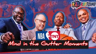 NBA on TNT Mind in the Gutter Moments