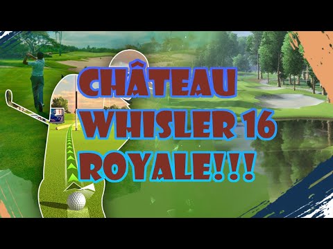 ✅Royale Helper✅ Chateau Whisler 16 Royale!!!  🔥Ultimate Golf Archives🔥 Tips And Tricks
