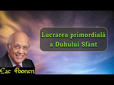 Lucrarea primordială a Duhului Sfânt