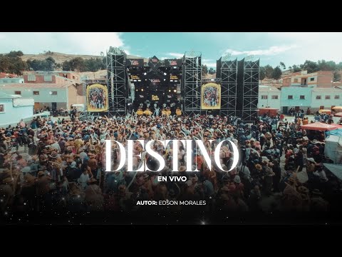 Destino - Edson Morales - En vivo 2025 (Oficial)