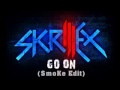 Go on :skrillex 