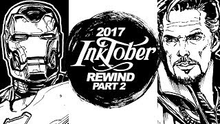 DRAWING DOCTOR STRANGE! WONDER WOMAN! AVENGERS! INKTOBER 2017 REWIND PART 2of2!