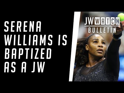 Serena Williams Is Baptized as a Jehovah's Witness