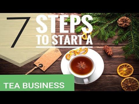 , title : 'Starting a Tea Business [ Step by  Step starting a tea business] Selling teas Business'