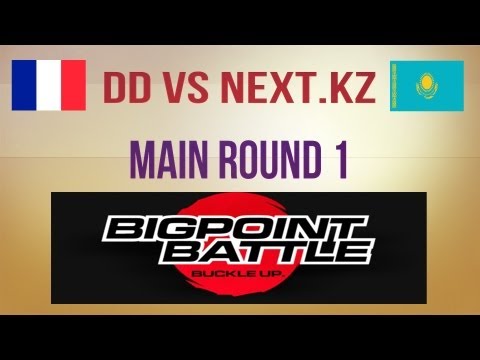 DD vs Next.kz g.1 Main Round 1 Bigpoint Battle #4