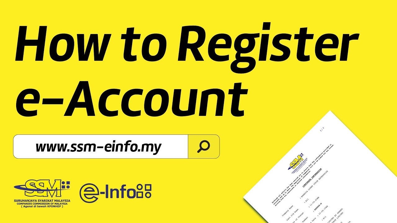 How to Register SSM e-Info e-Account