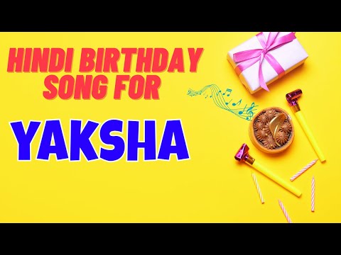 Happy Birthday Yaksha Song | Birthday Song for Yaksha | Yaksha Happy Birthday Song