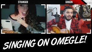 OMEGLE SINGING - CROWD PLEASER