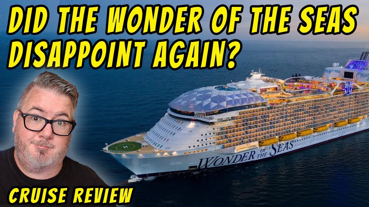Wonder of the Seas Cruise Review December 2022