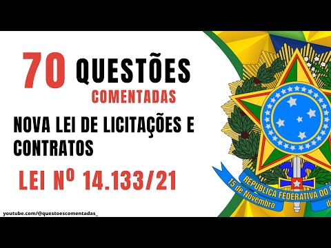 70 Questões Nova Lei de Licitações e Contratos - (Lei nº 14.133/21)