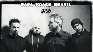 Papa Roach - 829 (Legendado PT-BR)