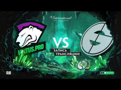 Virtus.pro vs EG, The International 2018, Playoff, game 1