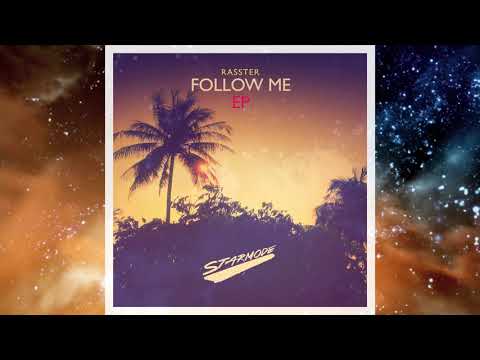 Rasster - Follow Me (feat. Moz)