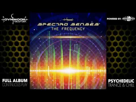Spectro Senses - The Frequency (ovniep217 / Ovnimoon Records) ::[Full Album / HD]::