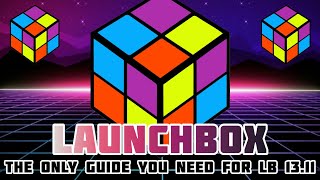 [Update Pinned] Launchbox - The Ultimate Guide for Beginners #launchbox #emulator #frontend