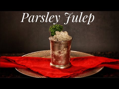 How To Make A Parsley Julep | Drinks Made Easy