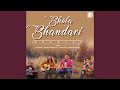 Bhola Bhandari Reprise