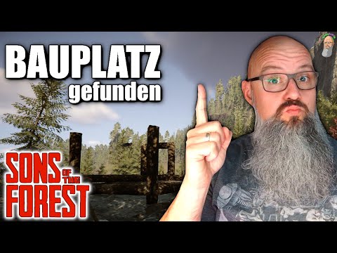 SONS of the FOREST (deutsch) | BAUPLATZ gefunden | LP Folge 02