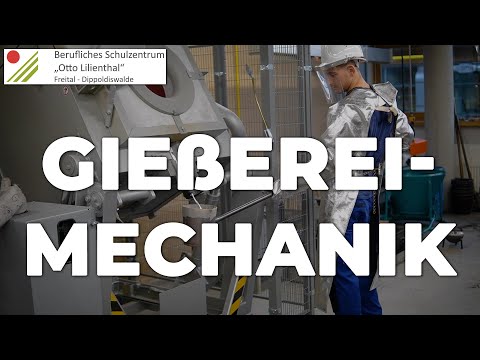 Berufsausbildung zum Gießereimechaniker