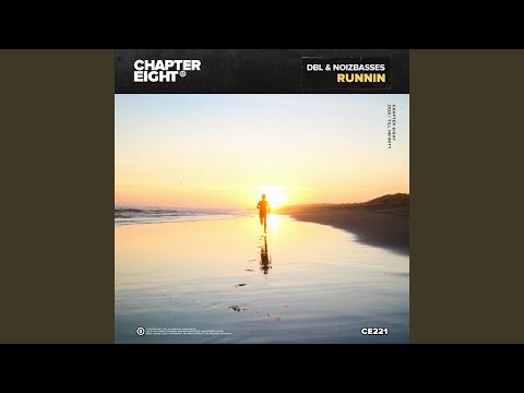 Runnin (Extended Mix)