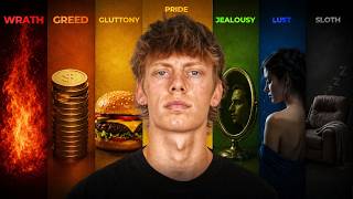 The 7 Deadly Sins That Are Destroying Your Life (How to Beat Them)