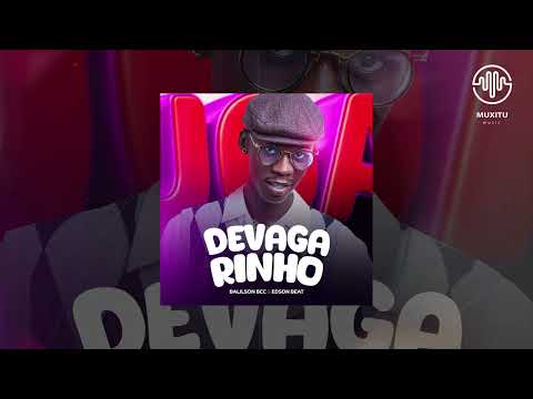 Devagarinho - Balilson Bcc & Edson Beat (Audio Oficial)