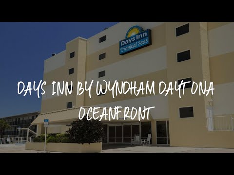 Days Inn by Wyndham Daytona Oceanfront Review - Daytona Beach , United States of America