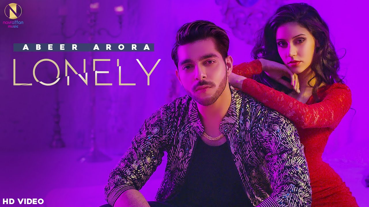 Lonely Song Lyrics - Abeer Arora Lonely Song Lyrics - Abeer Arora