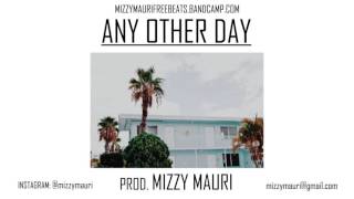 Drake x J.Cole x Kendrick Lamar *FREE* type beat - any other day (Prod. Mizzy Mauri)