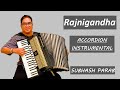 Rajnigandha Phool Tumhare Soulful Melody Subhash Parab Accordion