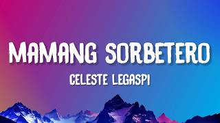 Download lagu Celeste Legaspi - Mamang Sorbetero (Lyrics) mp3