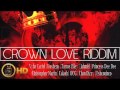 Download Crown Love Riddim Mix Dancehall 2016 Head Concussion Records Mp3 Song