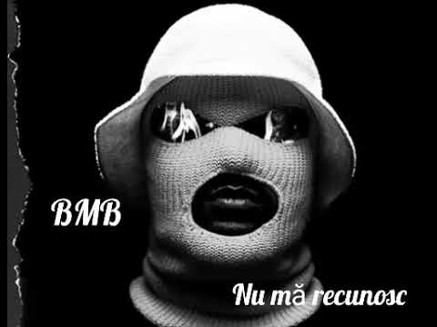 BMB - Nu mă recunosc (prod. Jurrivh)