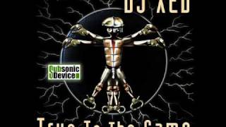 DJ Xed - True to the game EP promo