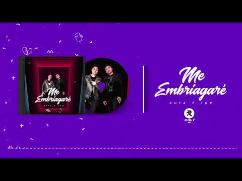 Me Embriagaré - Ruta 7 J&C | Audio