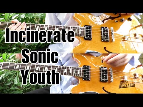 Incinerate - Sonic Youth ( Guitar Tab Tutorial & Cover )