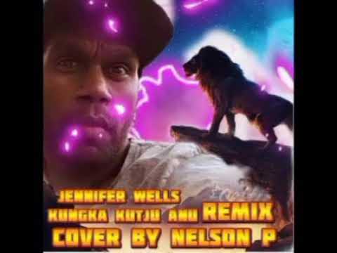 𝐉𝐄𝐍𝐍𝐈𝐅𝐄𝐑 𝐖𝐄𝐋𝐋𝐒 _𝐊𝐔𝐍𝐆𝐊𝐀 𝐊𝐔𝐓𝐉𝐔 𝐀𝐍𝐔_ 𝐑𝐄𝐌𝐈𝐗 𝐂𝐎𝐕𝐄𝐑 𝐁𝐘 (𝐍𝐄𝐋𝐒𝐎𝐍 𝐏)💯🎶🎶🎤🎼