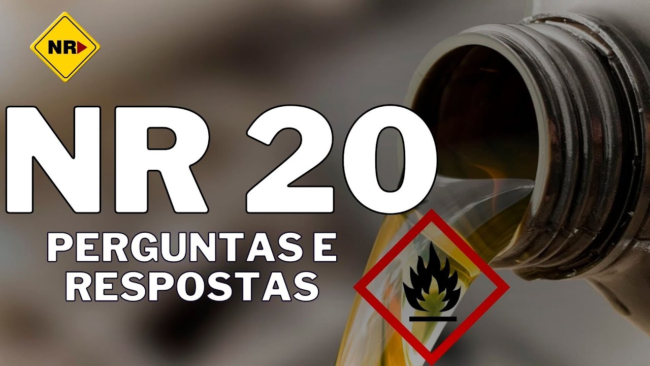 🔥NR-20 - PERGUNTAS E RESPOSTAS SOBRE A NR 20