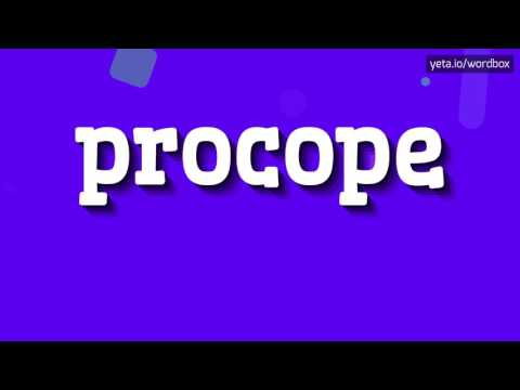PROCOPE - HOW TO PRONOUNCE IT!?