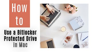 How to Read and Write a BitLocker Encrypted USB Drive on Mac