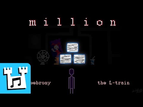 4everfreebrony - Million (feat. The L-Train) [2018 remaster]