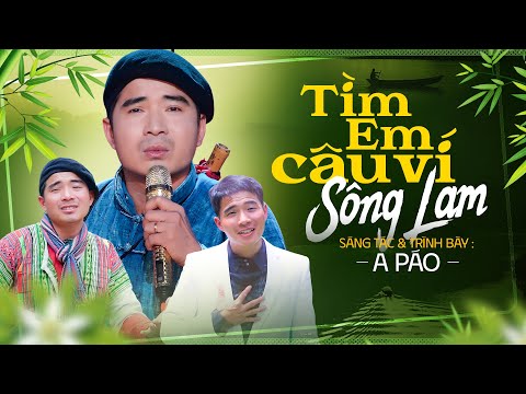 A Páo - Những Tuyệt Phẩm Gắn Liền Với Sự Nghiệp của A Páo - Tìm Em Câu Ví Sông Lan, Hà Tĩnh Ơi