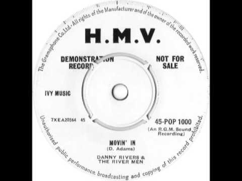 DANNY RIVERS & THE RIVER MEN - Movin' In - HMV POP 1000 - UK 1962 RGM Rock & Roll Rocker