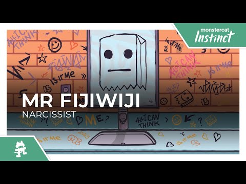 Mr FijiWiji - Narcissist [Monstercat Release]