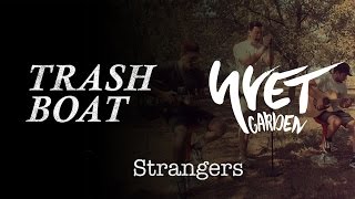 Trash Boat - Strangers Acoustic Cover (Yvet Garden)