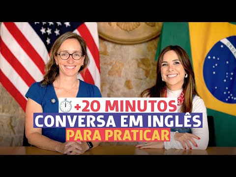+20 minutos de CONVERSAÇÃO EM INGLÊS com americana para praticar (Diplomata USA)