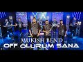 Ork Mukish Bend 2022 OFF ÖLÜRÜM SANA Official 4K Video CukiRecords Mukish Bend 38975654935