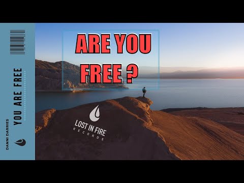 Danni Darries - You are free [ Lost in Fire Records ]